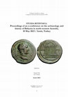 Research paper thumbnail of Studia Bithynica. Proceedings of an e-conference on the archaeology and history of Bithynia in north-western Anatolia, 10 May 2023 / Izmir, Turkey