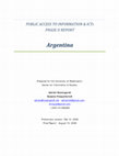 Research paper thumbnail of PUBLIC ACCESS TO INFORMATION & ICTs PHASE II REPORT Argentina