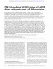 Research paper thumbnail of ZFP451-mediated SUMOylation of SATB2 drives embryonic stem cell differentiation