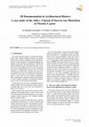 Research paper thumbnail of 3D Documentation in Architectural History: A case study of the 16th c. Church of Stavros tou Missirikou in Nicosia, Cyprus