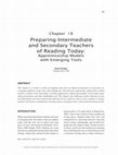 Research paper thumbnail of Preparing Intermediate and Secondary Teachers of Reading Today