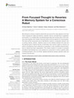 Research paper thumbnail of From Focused Thought to Reveries: A Memory System for a Conscious Robot