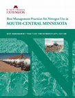 Research paper thumbnail of Best management practices for Nitrogen use in South-Central Minnesota