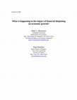 Research paper thumbnail of What is Happening to the Impact of Financial Deepening on Economic Growth?