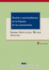 Research paper thumbnail of Nación y Nacionalismos en La España De Las Autonomías