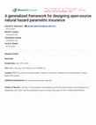 Research paper thumbnail of A generalized framework for designing open-source natural hazard parametric insurance