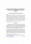 Research paper thumbnail of The Development of Reading in Early Bilingualism: Evidence from Turkish-Child L2 Learners of English