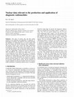 Research paper thumbnail of Nuclear data relevant to the production and application of diagnostic radionuclide