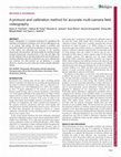 Research paper thumbnail of A protocol and calibration method for accurate multi-camera field videography