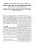 Research paper thumbnail of DBATES: Dataset for Discerning Benefits of Audio, Textual, and Facial Expression Features in Competitive Debate Speeches