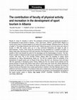 Research paper thumbnail of The contribution of faculty of physical activity and recreation in the development of sport tourism in Albania