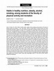 Research paper thumbnail of Habits in healthy nutrition, obesity, alcohol, smoking, among students of the faculty of physical activity and recreation —