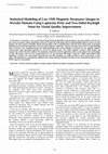 Research paper thumbnail of Statistical Modeling of Low SNR Magnetic Resonance Images in Wavelet Domain Using Laplacian Prior and Two-Sided Rayleigh Noise for Visual Quality Improvement