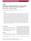 Research paper thumbnail of Difficulties in auditory organization as a cause of reading backwardness? An auditory neuroscience perspective