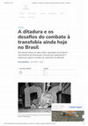 Research paper thumbnail of A ditadura e os desafios do combate à transfobia ainda hoje no Brasil (Comentários para a Nova Brasil FM - 2024)