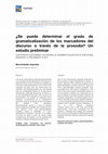 Research paper thumbnail of ¿Se puede determinar el grado de gramaticalización de los marcadores del discurso a través de la prosodia? Un estudio preliminar