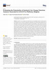 Research paper thumbnail of Evaluating the Potentiality of Sentinel-2 for Change Detection Analysis Associated to LULUCF in Wallonia, Belgium