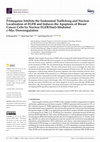 Research paper thumbnail of Primaquine Inhibits the Endosomal Trafficking and Nuclear Localization of EGFR and Induces the Apoptosis of Breast Cancer Cells by Nuclear EGFR/Stat3-Mediated c-Myc Downregulation