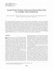 Research paper thumbnail of Growth Factor Priming of Synovium-Derived Stem Cells for Cartilage Tissue Engineering