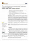 Research paper thumbnail of On the Remote Calibration of Instrumentation Transformers: Influence of Temperature