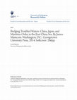 Research paper thumbnail of Bridging Troubled Waters: China, Japan, and Maritime Order in the East China Sea by James Manicom