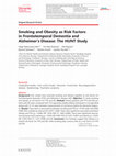 Research paper thumbnail of Smoking and Obesity as Risk Factors in Frontotemporal Dementia and Alzheimer’s Disease: The HUNT Study