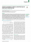 Research paper thumbnail of Common assumptions in tobacco control that may not hold true for South-East Asia