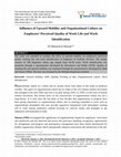 Research paper thumbnail of Influence of Upward Mobility and Organizational Culture on Employees’ Perceived Quality of Work Life and Work Identification