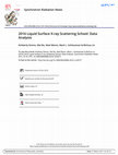 Research paper thumbnail of 2016 Liquid Surface X-ray Scattering School: Data Analysis