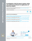 Research paper thumbnail of Investigation of Bi-Zn binary system using wet chemical synthesis for application of lead free solders