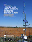 Research paper thumbnail of Developing a strategy for the national coordinated soil moisture monitoring network