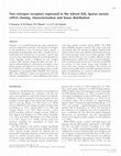 Research paper thumbnail of Two estrogen receptors expressed in the teleost fish, Sparus aurata: cDNA cloning, characterization and tissue distribution