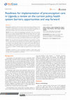 Research paper thumbnail of Readiness for implementation of preconception care in Uganda; a review on the current policy, health system barriers, opportunities and way forward