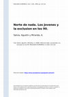 Research paper thumbnail of Norte de nada. Los Jovenes y la exclusion en los 90