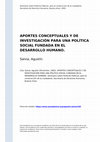 Research paper thumbnail of Aportes Conceptuales y De Investigación Para Una Política Social Fundada en El Desarrollo Humano