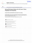 Research paper thumbnail of Spring 2024 Special Edition (Vol. 58, Issue 1) Race, language and (in)equality