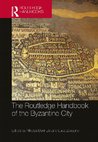 Research paper thumbnail of Fortifications and the Making of the Byzantine City