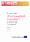 Research paper thumbnail of Innovative strategies against exclusionary narratives.The case of Spain