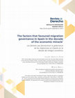 Research paper thumbnail of The factors that favoured migration governance in Spain in the decade of the economic miracle