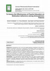 Research paper thumbnail of To Assess the Effectiveness of Psycho Education on Medication Adherence among Schizophrenic Patients