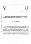 Research paper thumbnail of Measurement with the ATLAS detector of multi-particle azimuthal correlations in p+Pb collisions at sNN=5.02TeV