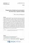 Research paper thumbnail of Progressivity of initial service encounters : Accounts from a Japanese izakaya