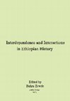 Research paper thumbnail of Experiences of Peoples’ Interactions and Interdependence in Ethiopia: Some Issues Concerning the Oromo People