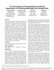 Research paper thumbnail of The convergence of computational and social approaches for unveiling meaningful and valuable data