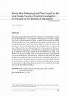 Research paper thumbnail of Banks' Risk Preferences and Their Impact on the Loan Supply Function: Empirical Investigation for the Case of the Republic of Macedonia RESEARCH PAPER