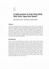 Research paper thumbnail of A Lapita presence on Arop/Long Island, Vitiaz Strait, Papua New Guinea?