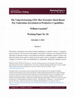 Research paper thumbnail of The Value-Extracting CEO: How Executive Stock-Based Pay Undermines Investment in Productive Capabilities