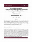 Research paper thumbnail of Investing in Innovation: A Policy Framework for Attaining Sustainable Prosperity in the United States