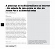 Research paper thumbnail of A presença do radiojornalismo na Internet: os sites da Jovem Pan e da Bandeirantes