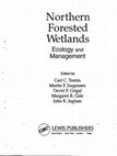 Research paper thumbnail of Effects of forest management on wetland functions in a sub-boreal swamp: ecology and management